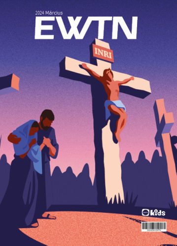 EWTN Magazin 2024/03.