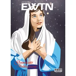 EWTN Magazin 2024/04.