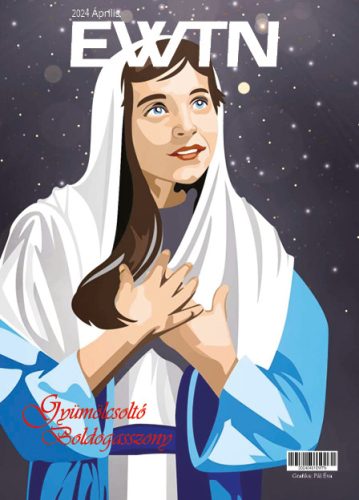 EWTN Magazin 2024/04.