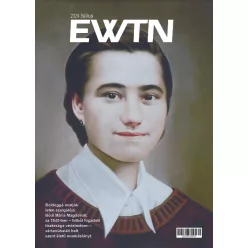 EWTN Magazin 2024/07.
