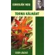 Cser László – Ismerjük Meg Torma Kálmánt