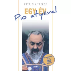 Patricia Treece: Egy év pio atyával