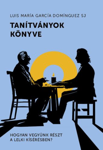 Luis María García Domínguez Tanítványok könyve