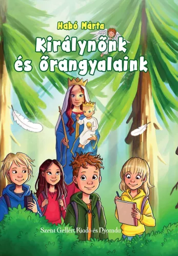 Habó Márta: Királynőnk és őrangyalaink 