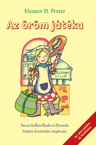 Eleanor H. Porter: Az öröm játéka 