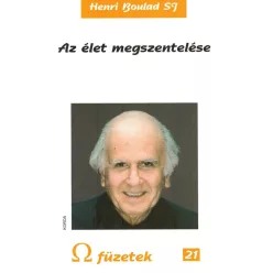 Henri Boulad SJ: Az élet megszentelése 