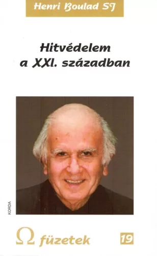 Henri Boulad SJ: Hitvédelem a XXI. században 