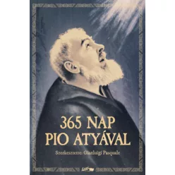 Gianluigi  Pasquale: 365 NAP PIO ATYÁVAL