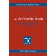 Vargha Katalin: TALÁLÓS KÉRDÉSEK