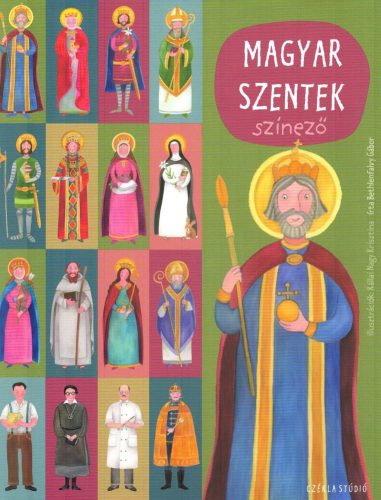 Bethlenfalvy Gábor: Magyar szentek színező