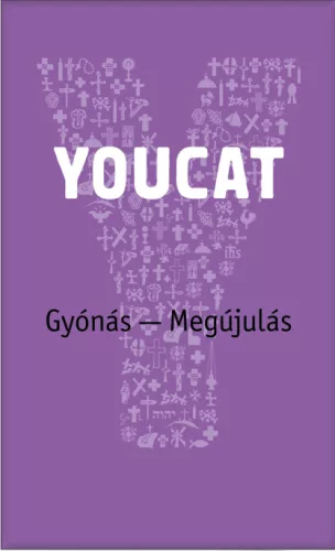 YOUCAT Gyónás – Megújulás