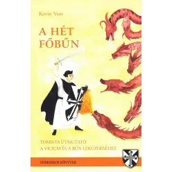 Kevin Vost - A hét főbűn 