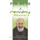 PIO ATYA: A remény szavai