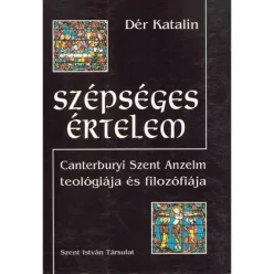 Dér Katalin: Szépséges értelem